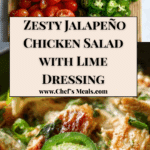 Creamy Jalapeño Chicken Salad with Cilantro Lime Dressing Recipe